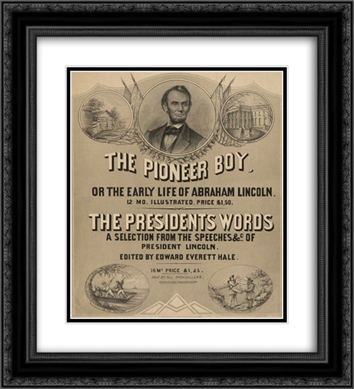 The pioneer boy, or the early life of Abraham Lincoln 20x22 Black Ornate Wood Framed Art Print Poster with Double Matting by Library of Congress