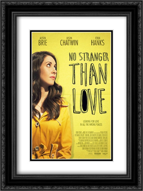 No Stranger Than Love 18x24 Black Ornate Wood Framed Movie Poster with Double Matting