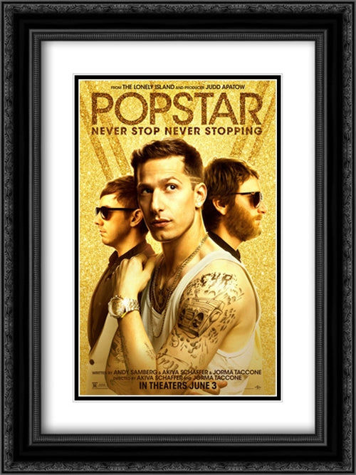 Popstar: Never Stop Never Stopping 18x24 Black Ornate Wood Framed Movie Poster with Double Matting