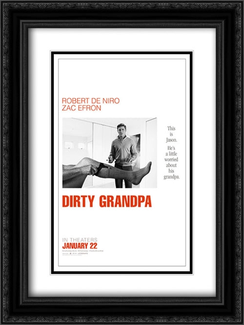 Dirty Grandpa 18x24 Black Ornate Wood Framed Movie Poster with Double Matting