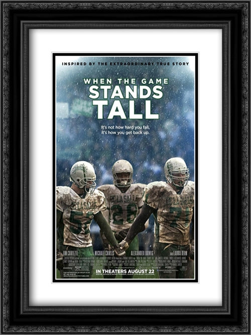 When The Game Stands Tall 18x24 Black Ornate Wood Framed Movie Poster with Double Matting