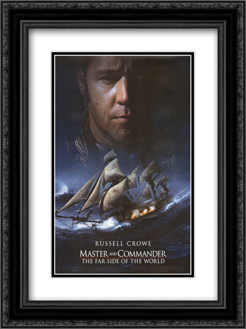 Master and Commander 18x24 Black Ornate Wood Framed Movie Poster with Double Matting