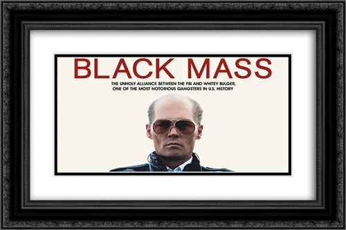 Black Mass 24x16 Black Ornate Wood Framed Movie Poster with Double Matting