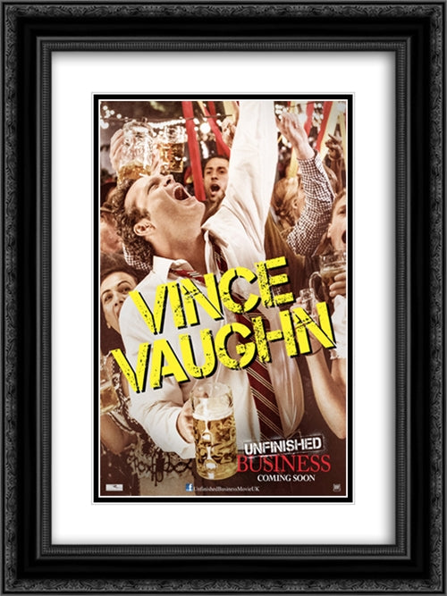 Unfinished Business 18x24 Black Ornate Wood Framed Movie Poster with Double Matting