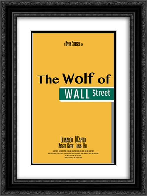 The Wolf of Wall Street 18x24 Black Ornate Wood Framed Movie Poster with Double Matting