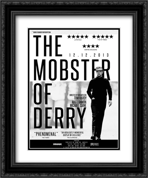 The Mobster of Derry 20x24 Black Ornate Wood Framed Movie Poster with Double Matting