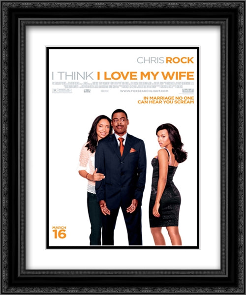 I Think I Love My Wife 20x24 Black Ornate Wood Framed Movie Poster with Double Matting