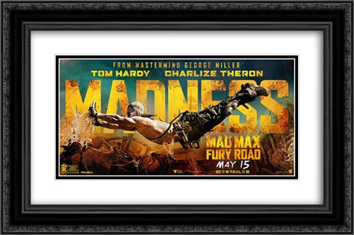 Mad Max Fury Road 24x16 Black Ornate Wood Framed Movie Poster with Double Matting