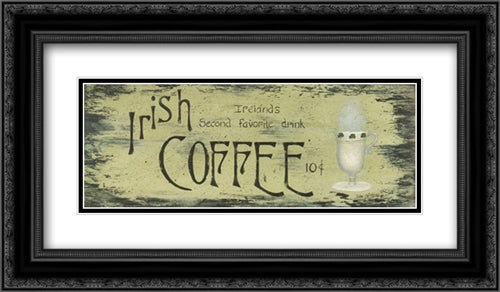 Irish Coffee 2x Matted 24x12 Black Ornate Wood Framed Art Print Poster with Double Matting by Sliney, John