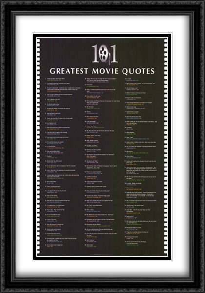 101 Greatest Movie Quotes 16x40 Black Ornate Wood Framed Movie Poster with Double Matting