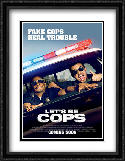 Let's Be Cops 28x36 Black Ornate Wood Framed Movie Poster with Double Matting