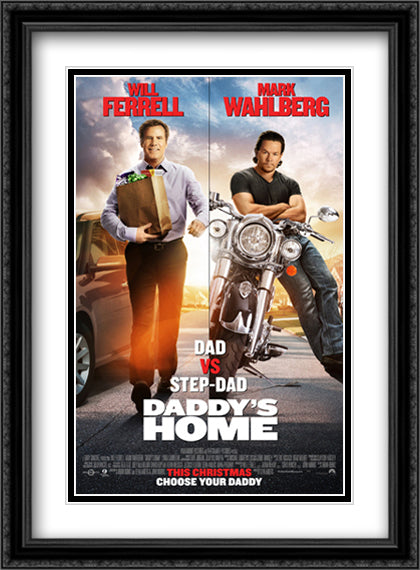 Daddy's Home 28x38 Black Ornate Wood Framed Movie Poster with Double Matting