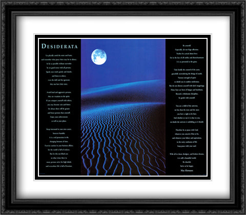Desiderata 28x32 Black Ornate Wood Framed Art Print Poster with Double Matting