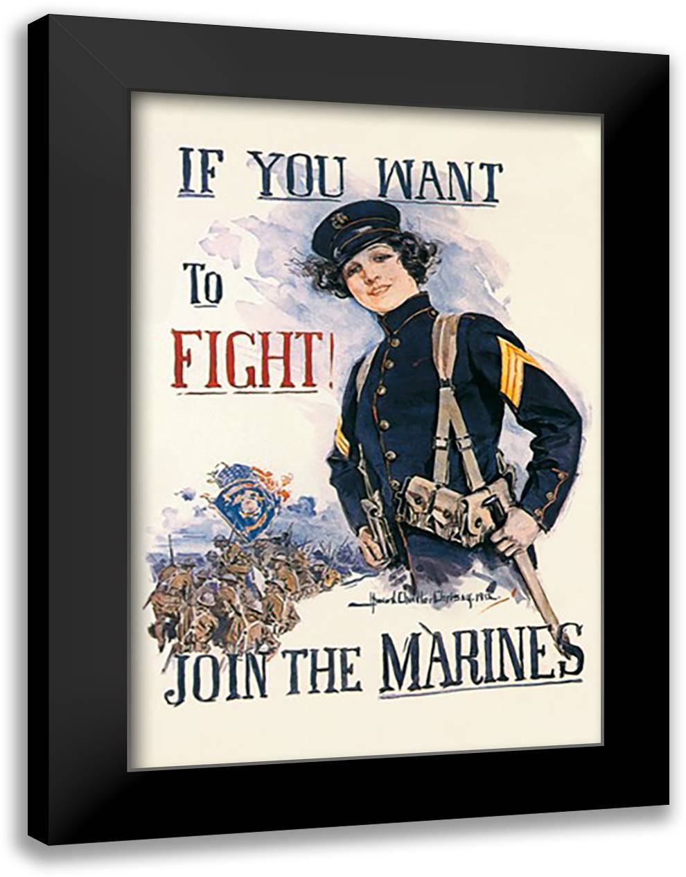 If You Want to Fight! Join the Marines 16x22 Black Modern Wood Framed Art Print Poster by Christy, Howard