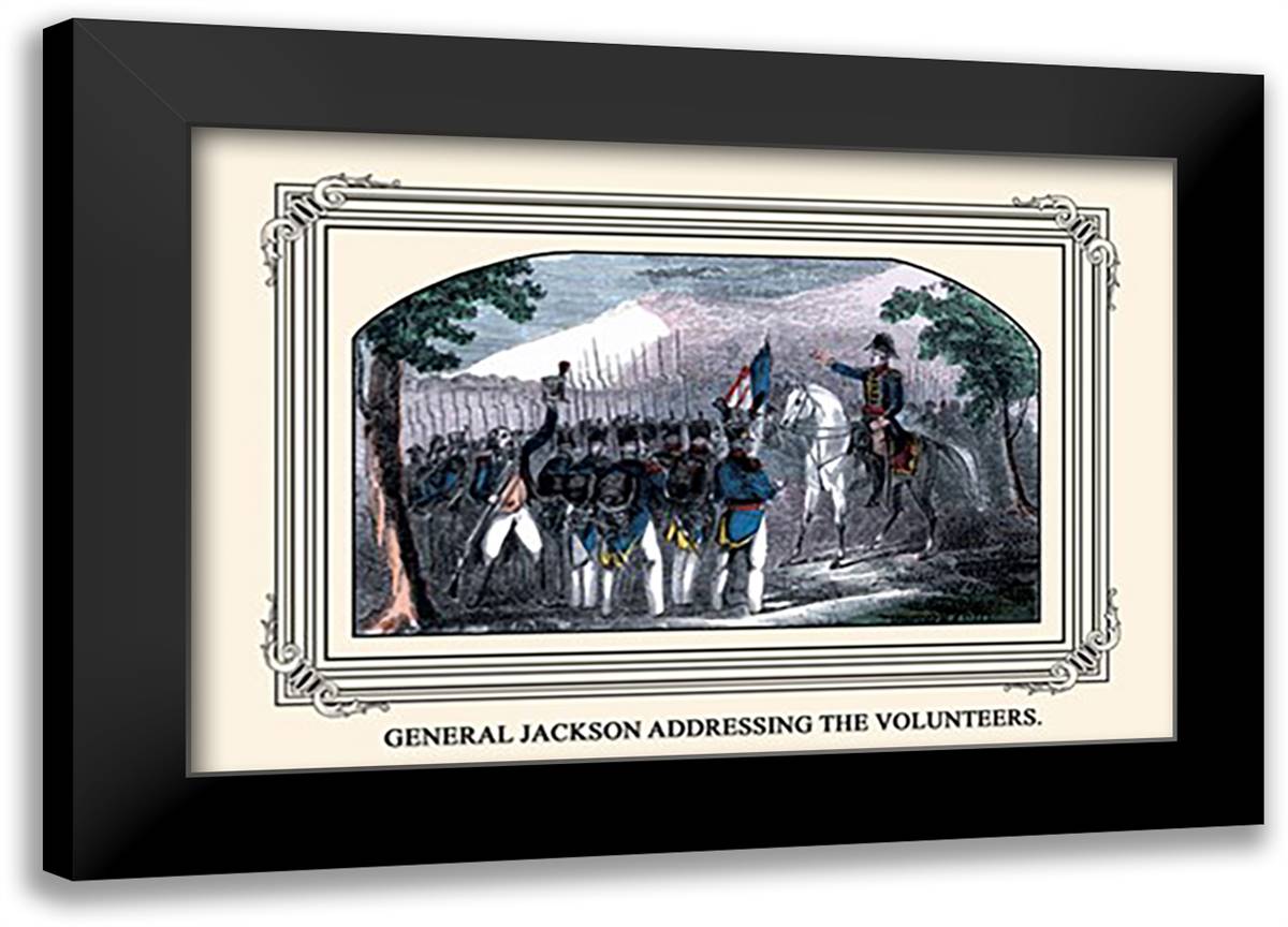 General Jackson Addressing the Volunteers 22x16 Black Modern Wood Framed Art Print Poster by Downes, J.