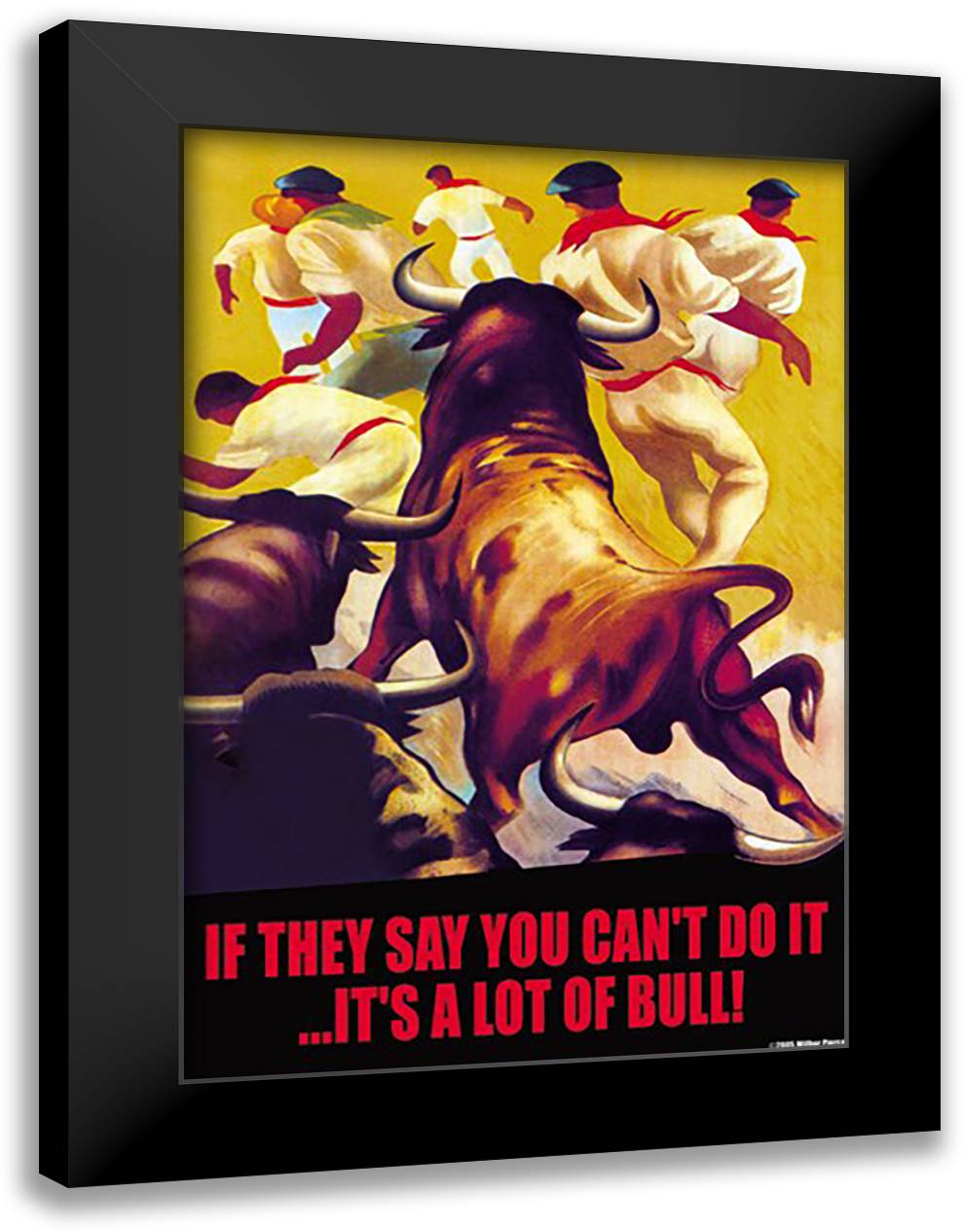 If they say you can't 16x22 Black Modern Wood Framed Art Print Poster by Pierce, Wilbur