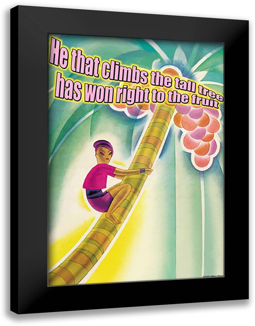 He that climbs 16x22 Black Modern Wood Framed Art Print Poster by Pierce, Wilbur