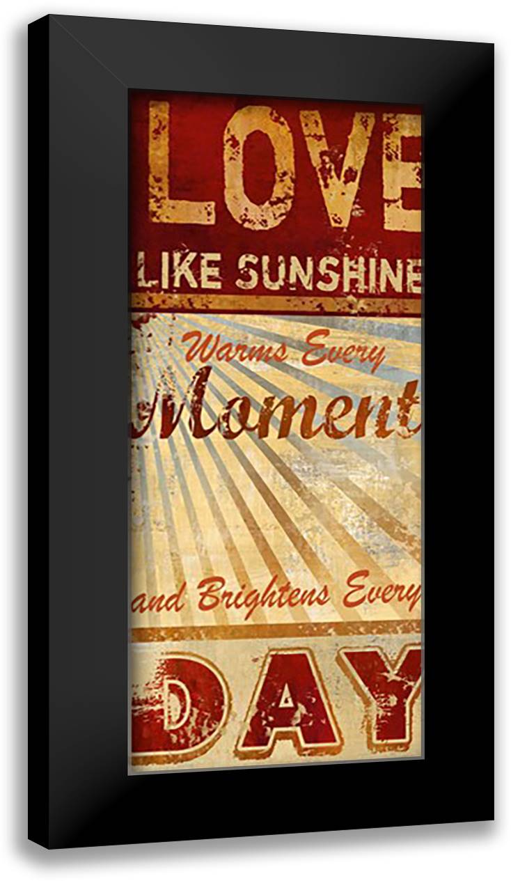 Love Like Sunshine 8x14 Black Modern Wood Framed Art Print Poster by Knutsen, Conrad