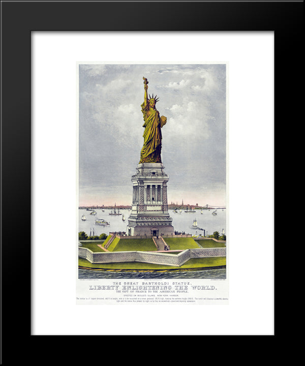 The Great Bartholdi Statue, Liberty Enlightening The World. The Gift Of France To The American People 20x24 Black Modern Wood Framed Art Print Poster by Currier and Ives