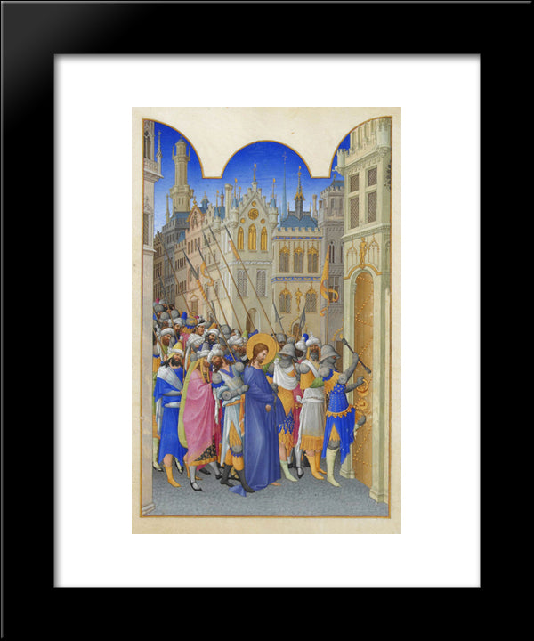Christ Led To The Praetorium 20x24 Black Modern Wood Framed Art Print Poster by Limbourg Brothers