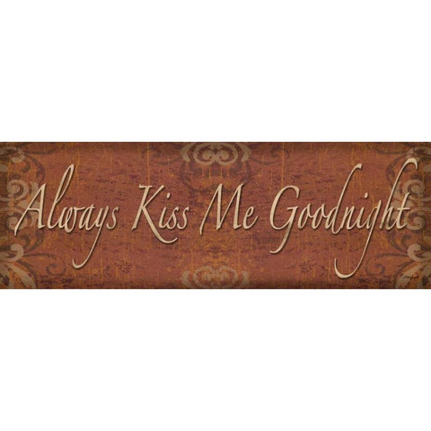 Always Kiss Me Goodnight White Modern Wood Framed Art Print by Williams, Todd