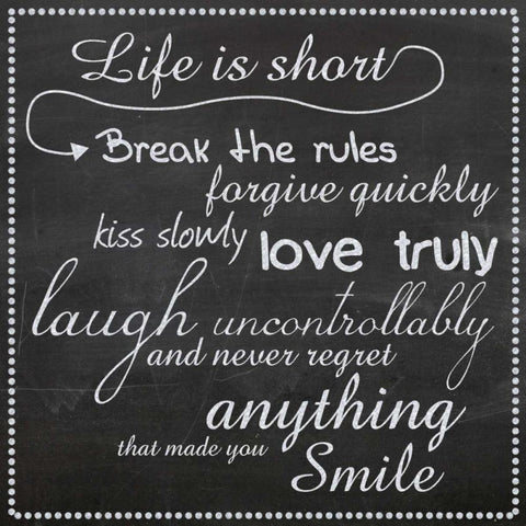Life Is Short Chalk White Black Ornate Wood Framed Art Print with Double Matting by Gibbons, Lauren