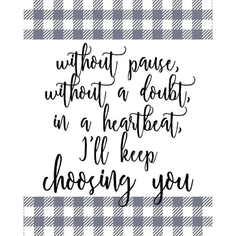 Choose You White Modern Wood Framed Art Print by Kimberly, Allen