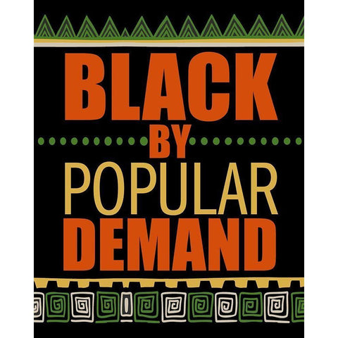 By Popular Demand Black Modern Wood Framed Art Print with Double Matting by Allen, Kimberly