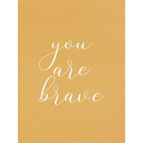 You are Brave Black Modern Wood Framed Art Print with Double Matting by Allen, Kimberly