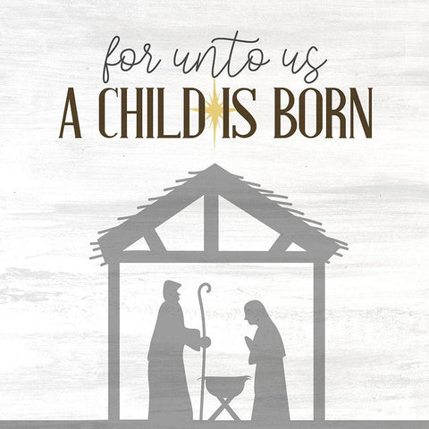 For Unto Us White Modern Wood Framed Art Print with Double Matting by Allen, Kimberly