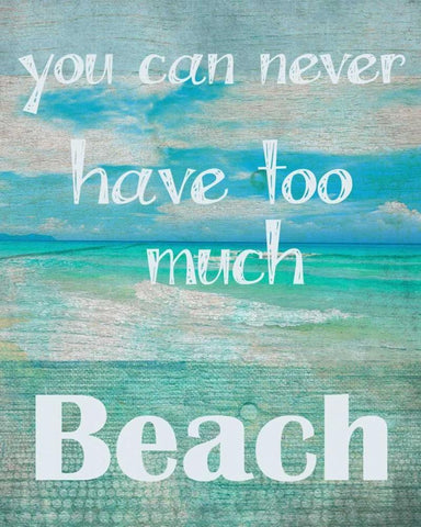 Too Much Beach White Modern Wood Framed Art Print with Double Matting by Greene, Taylor