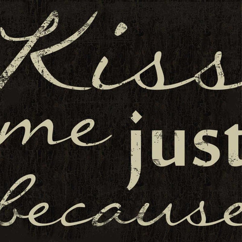 KISS ME White Modern Wood Framed Art Print with Double Matting by Greene, Taylor