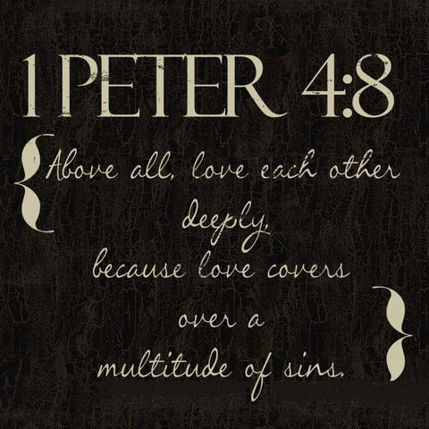 1 Peter 4-8 White Modern Wood Framed Art Print with Double Matting by Greene, Taylor