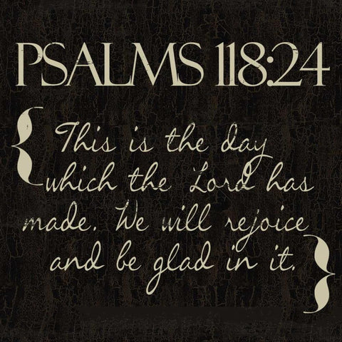 Psalms 118-24 Black Modern Wood Framed Art Print with Double Matting by Greene, Taylor