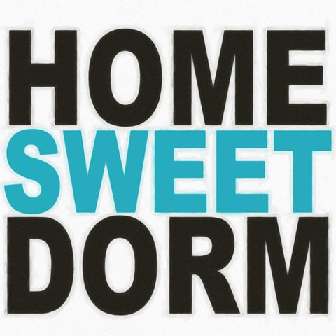 HOME SWEET DORM White Modern Wood Framed Art Print with Double Matting by Greene, Taylor