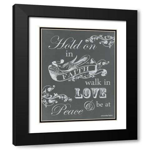 Hold on in Faith Black Modern Wood Framed Art Print with Double Matting by Babbitt, Gwendolyn
