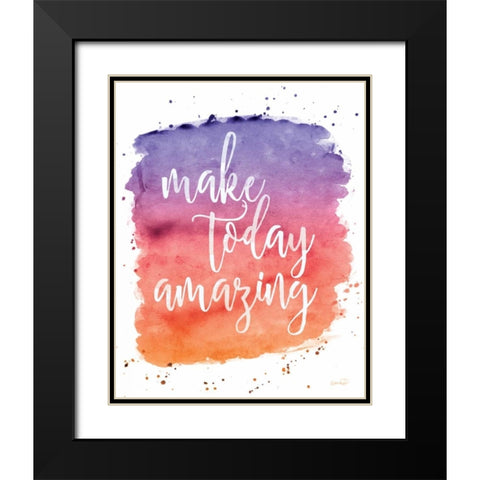 Make Today Amazing Black Modern Wood Framed Art Print with Double Matting by Harbick, N.