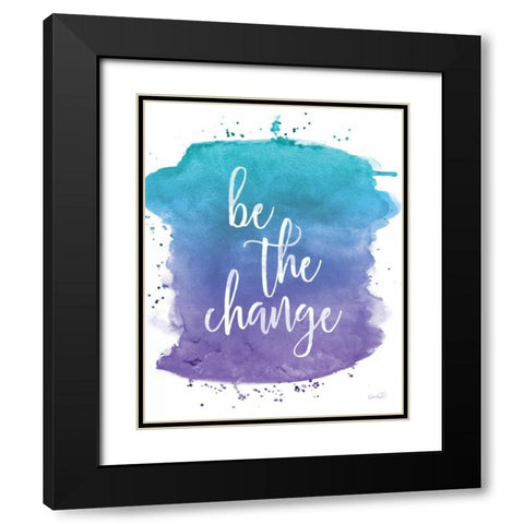 Be the Change Black Modern Wood Framed Art Print with Double Matting by Harbick, N.
