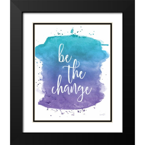 Be the Change Black Modern Wood Framed Art Print with Double Matting by Harbick, N.
