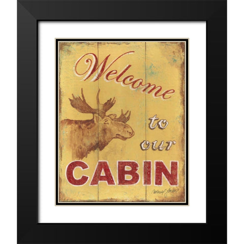 Cabin Welcome Black Modern Wood Framed Art Print with Double Matting by Jones, Catherine