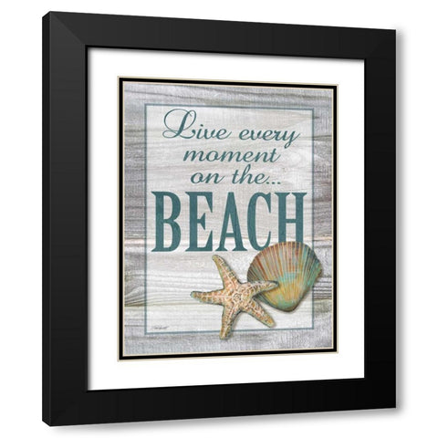 Live Every Moment Black Modern Wood Framed Art Print with Double Matting by Williams, Todd