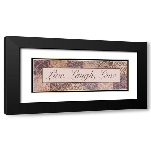 Live - Laugh - Love Black Modern Wood Framed Art Print with Double Matting by Williams, Todd