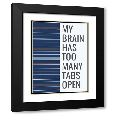 Brain Tabs Black Modern Wood Framed Art Print with Double Matting by Stimson, Diane