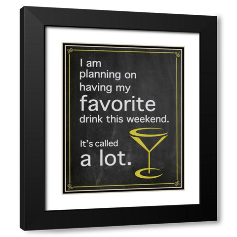 Favorite Drink Black Modern Wood Framed Art Print with Double Matting by Gibbons, Lauren