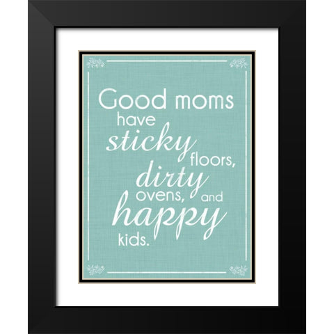 Good Moms Aqua Black Modern Wood Framed Art Print with Double Matting by Gibbons, Lauren
