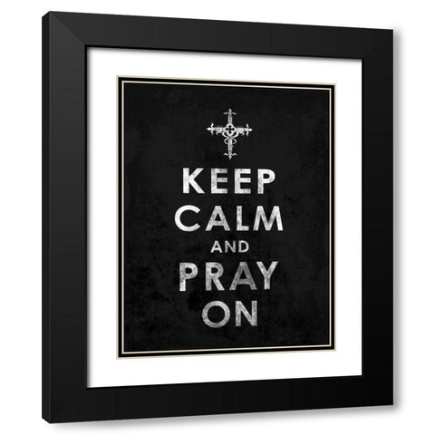 Keep Calm 2 Black Modern Wood Framed Art Print with Double Matting by Grey, Jace