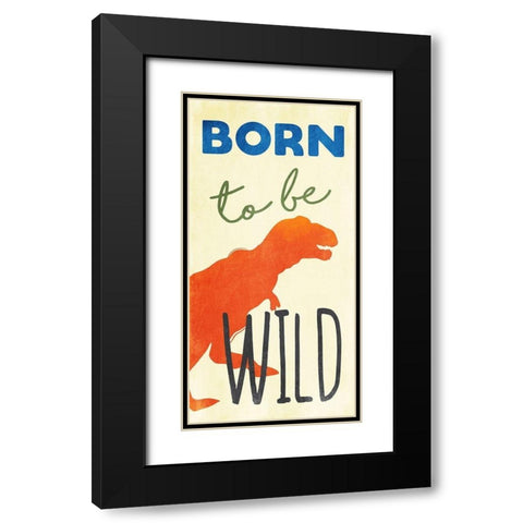Born To Be Wild Black Modern Wood Framed Art Print with Double Matting by Grey, Jace