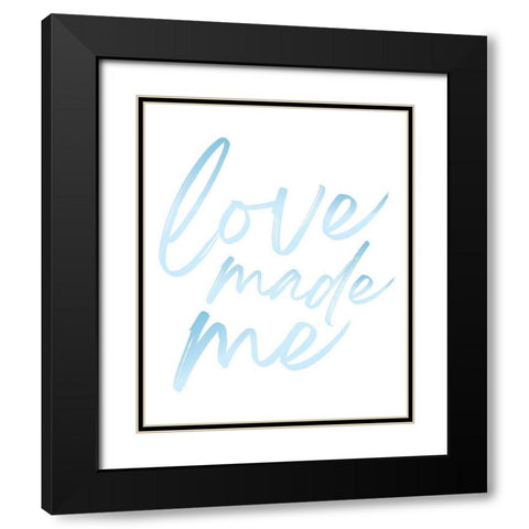 Love Made Me Blue Hues Ombre 2 Black Modern Wood Framed Art Print with Double Matting by McCully, Jennifer