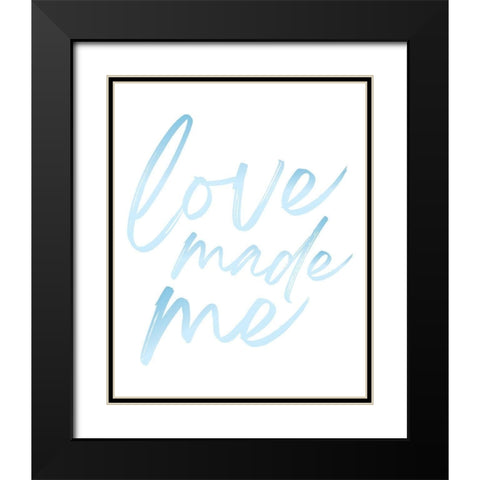 Love Made Me Blue Hues Ombre 2 Black Modern Wood Framed Art Print with Double Matting by McCully, Jennifer