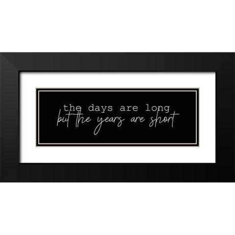 The Days Black Modern Wood Framed Art Print with Double Matting by Kimberly, Allen